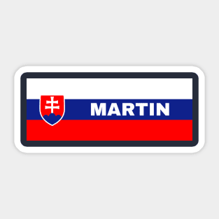 Martin City in Slovakian Flag Sticker